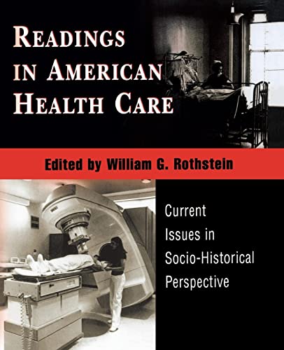 Readings in American Health Care