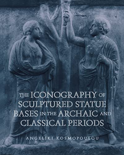 Iconography of Sculptured Statue Bases