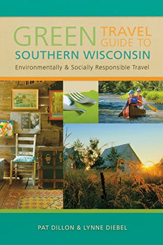 Green Travel Guide to Southern Wisconsin