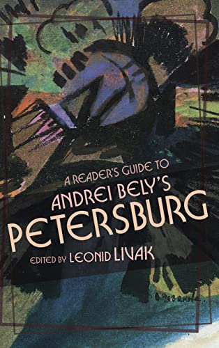 A Reader's Guide to Andrei Bely's 'Petersburg'
