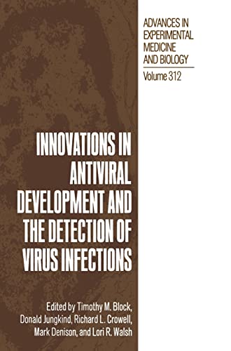 Innovations in Antiviral Development and the Detection of Virus Infections