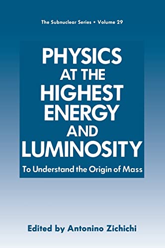 Physics at the Highest Energy and Luminosity