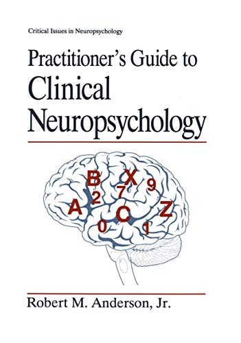 Practitioner S Guide to Clinical Neuropsychology