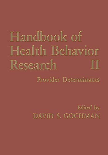 Handbook of Health Behavior Research II