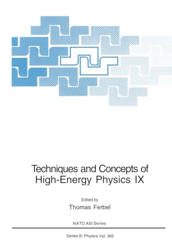 Techniques and Concepts of High-Energy Physics IX