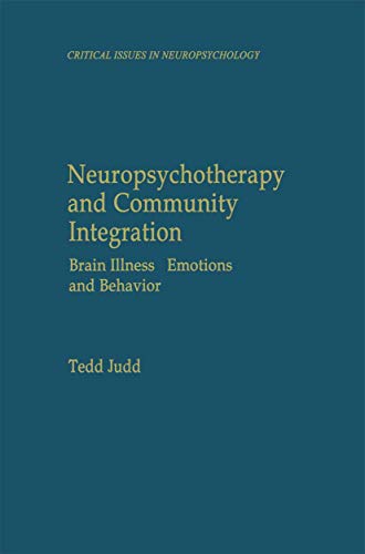Neuropsychotherapy and Community Integration