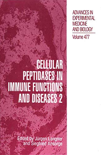 Cellular Peptidases in Immune Functions and Diseases 2
