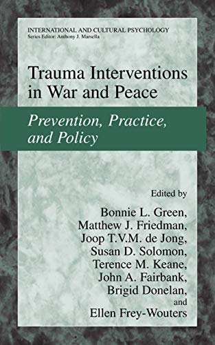Trauma Interventions in War and Peace