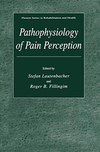 Pathophysiology of Pain Perception