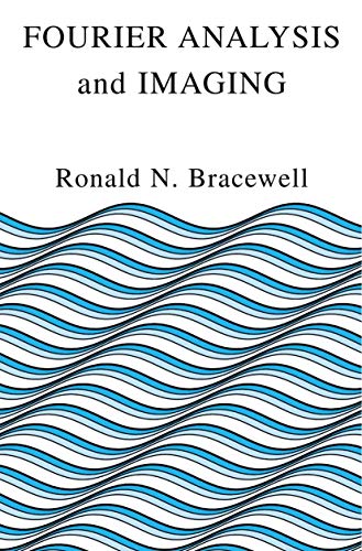 Fourier Analysis and Imaging