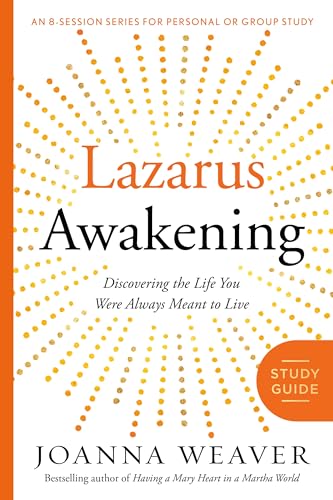 Lazarus Awakening Study Guide