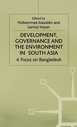 Development, Governance and the Environment in South Asia