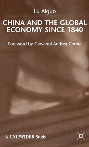 China and the Global Economy Since 1840