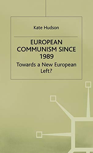 European Communism Since 1989
