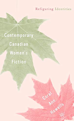 Contemporary Canadian Women's Fiction