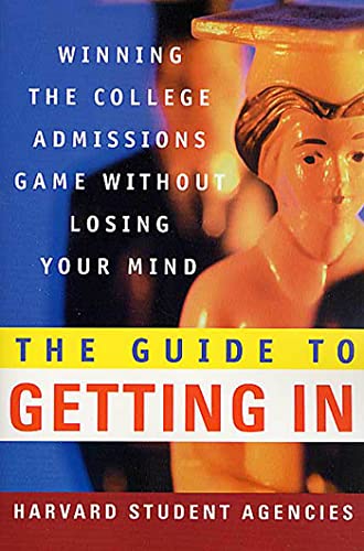 The Guide to Getting in