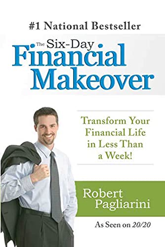 The Six-Day Financial Makeover