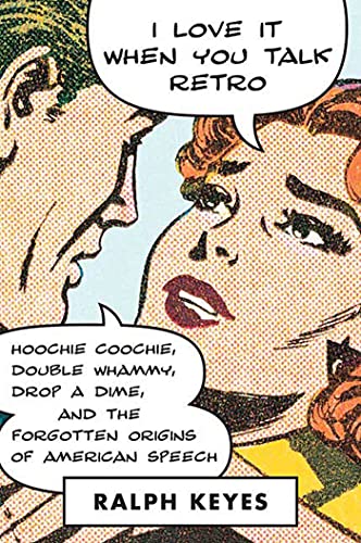 I Love It When You Talk Retro