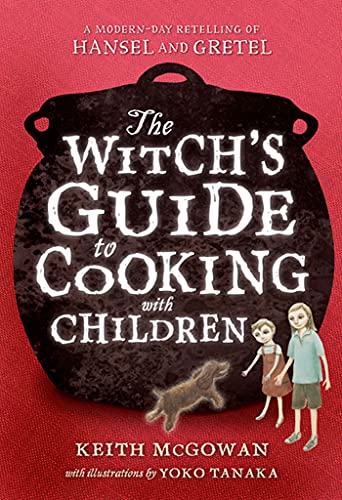 Witch's Guide to Cooking with Children