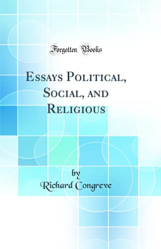 Essays Political, Social, and Religious (Classic Reprint)