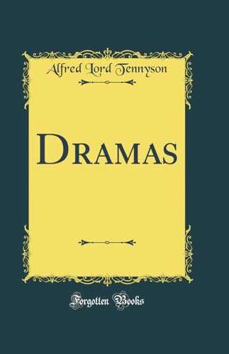Dramas (Classic Reprint)