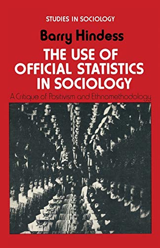 The Use of Official Statistics in Sociology