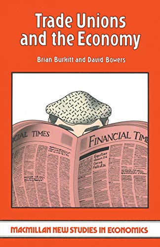 Trade Unions and the Economy