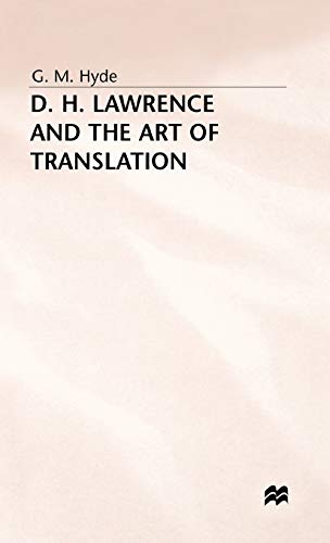 D H Lawrence and the Art of Translation