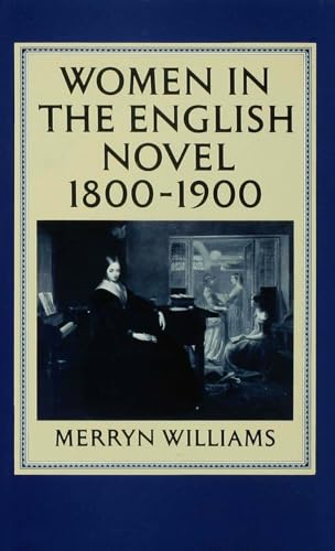 Women in the English Novel, 1800-1900