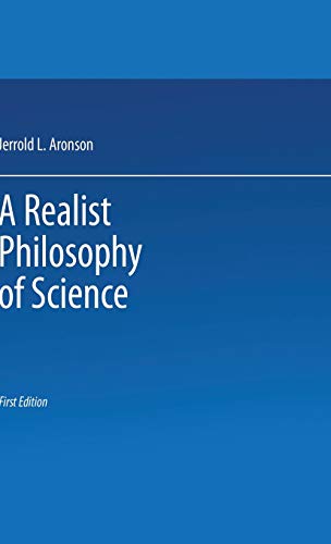 A Realist Philosophy of Science