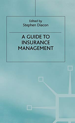 Guide to Insurance Management