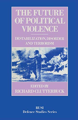 The Future of Political Violence
