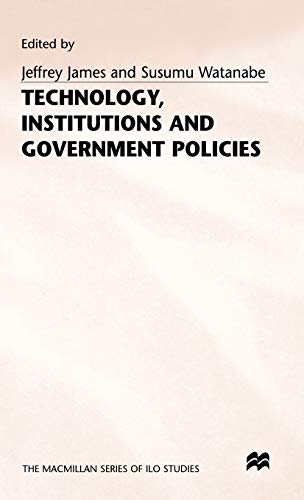 Technology Institutions and Government Policies