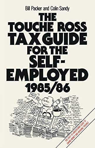 The Touche Ross Tax Guide for the Self-Employed