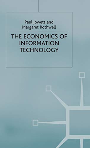 The Economics of Information Technology