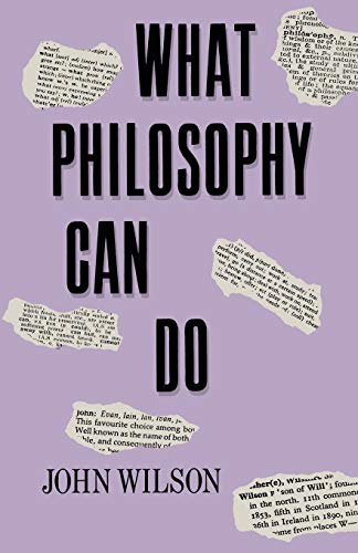 What Philosophy Can Do