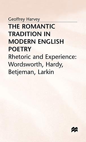 Romantic Tradition in Modern English Poetry