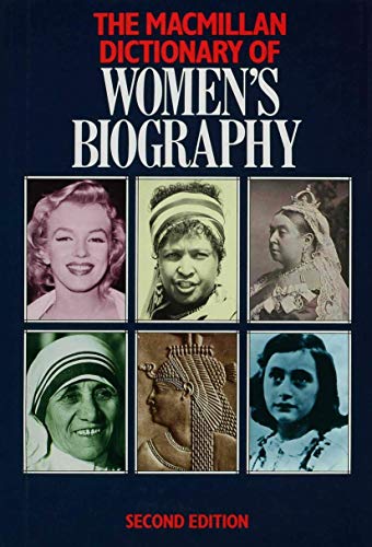 Macmillan Dictionary of Women's Biography