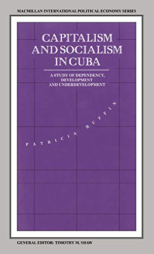 Capitalism and Socialism in Cuba