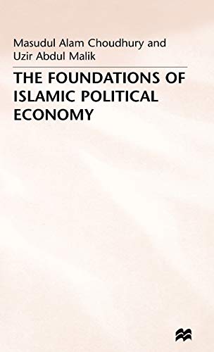 Foundations of Islamic Political Economy