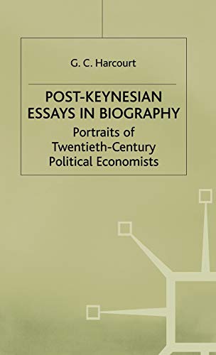 Post Keynsian Essays in Biography