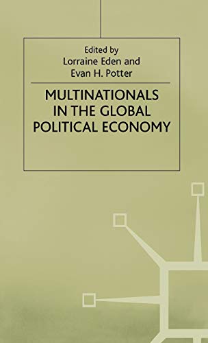 Multinationals in the Global Political Economy
