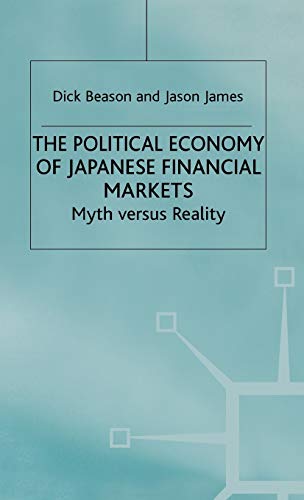 Political Economy of Japanese Financial Markets