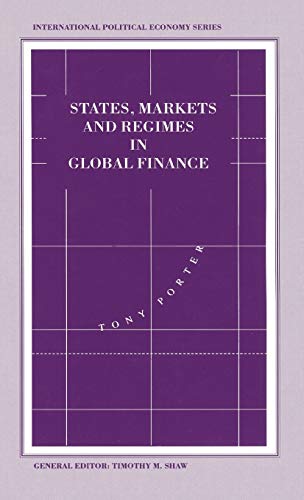 States, Markets and Regimes in Global Finance