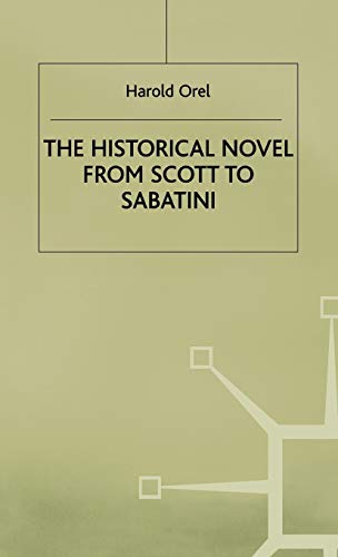 Historical Novel from Scott to Sabatini