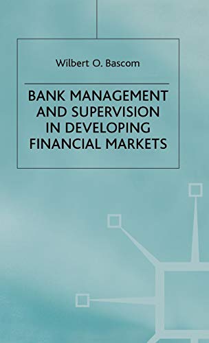 Bank Managment ans Supervision in Developing Finance Markets