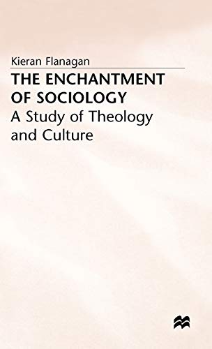 Enchantment of Sociology