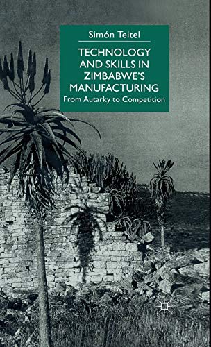 Technology and Skills in Zimbabwe's Manufacturing