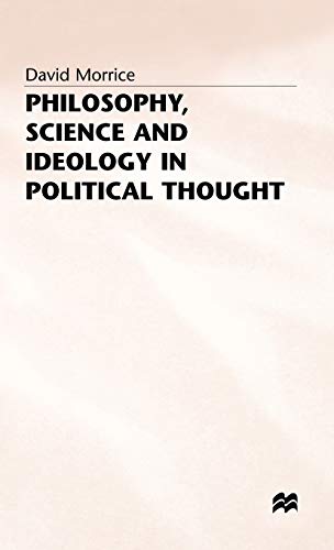Philosophy Science+ideology in Political Thought