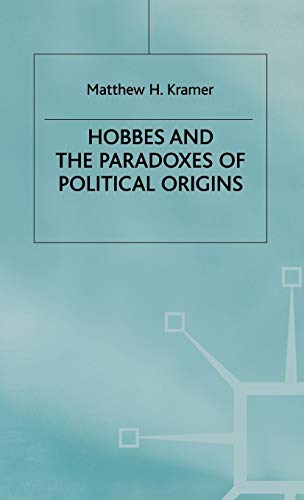 Hobbes+the Paradox of Political Origins